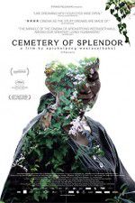 Watch Cemetery of Splendor Putlocker