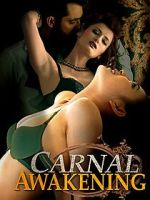 Watch Carnal Awakenings Putlocker