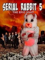 Watch Serial Rabbit V: The Epic Hunt Putlocker