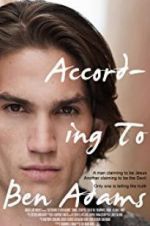 Watch According to Ben Adams Putlocker