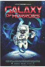 Watch Galaxy of Horrors Putlocker