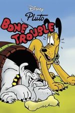 Watch Bone Trouble Putlocker