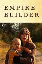 Watch Empire Builder Putlocker