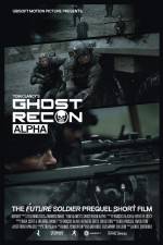 Watch Ghost Recon Alpha Putlocker