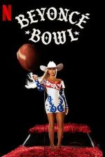 Watch Beyoncé Bowl (TV Special 2024) Putlocker