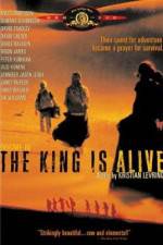 Watch The King Is Alive Putlocker