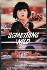 Watch Something Wild Putlocker