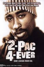 Watch 2Pac 4 Ever Putlocker