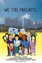 Watch We the Parents Putlocker