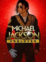 Watch Michael Jackson: Ungloved Putlocker