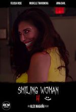 Watch Smiling Woman 4 (Short 2021) Putlocker