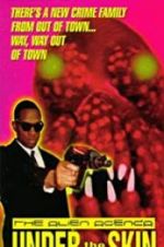 Watch Alien Agenda: Under the Skin Putlocker