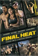 Watch Final Heat Putlocker