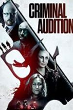 Watch Criminal Audition Putlocker