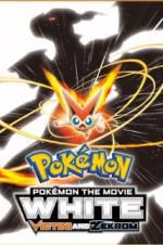 Watch Pokemon the Movie: White - Victini and Zekrom Putlocker