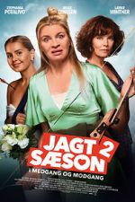 Watch Jagtsæson 2 - I medgang og modgang Putlocker