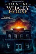 Watch The Haunting of Whaley House Putlocker