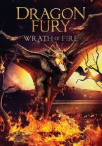 Watch Dragon Fury: Wrath of Fire Putlocker