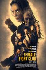 Watch Female Fight Club Putlocker