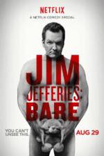 Watch Jim Jefferies: BARE Putlocker