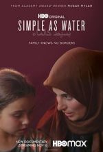 Watch Simple as Water Putlocker