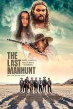 Watch The Last Manhunt Putlocker