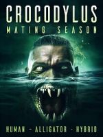 Watch Crocodylus: Mating Season Putlocker