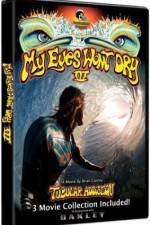 Watch My Eyes Won't Dry 3 Putlocker