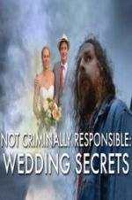 Watch Not Criminally Responsible: Wedding Secrets Putlocker