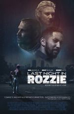 Watch Last Night in Rozzie Putlocker