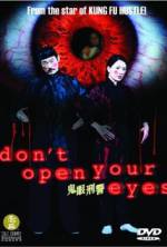 Watch Don't Open Your Eyes Putlocker