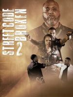 Watch Street Code Broken 2 Putlocker