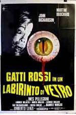 Watch Gatti rossi in un labirinto di vetro Putlocker