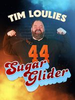Watch Tim Loulies: Sugar Glider (TV Special 2025) Putlocker