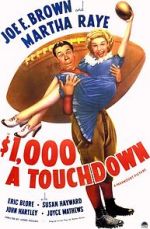 Watch $1000 a Touchdown Putlocker