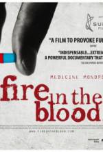 Watch Fire in the Blood Putlocker