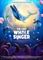 Watch The Last Whale Singer Putlocker