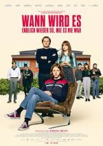 Watch Wann wird es endlich wieder so, wie es nie war Putlocker