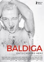Watch Baldiga: Unlocked Heart Putlocker