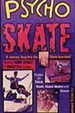 Watch Psycho Skate - Vision Putlocker