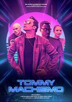 Watch Tommy Machismo Putlocker