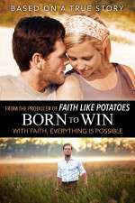 Watch Born to Win Putlocker