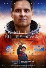 Watch A Million Miles Away Putlocker