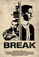 Watch Break Putlocker