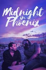 Watch Midnight in Phoenix Putlocker