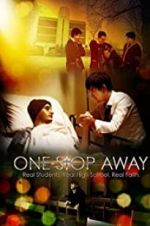 Watch One Stop Away Putlocker