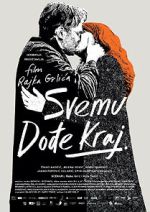 Watch Svemu dodje kraj Putlocker