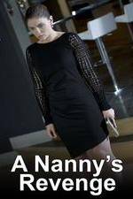 Watch A Nanny's Revenge Putlocker