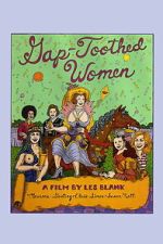Watch Gap-Toothed Women Putlocker