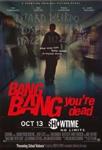 Watch Bang Bang You\'re Dead Putlocker